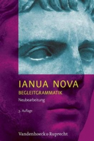 Ianua Nova Neubearbeitung - Begleitgrammatik