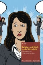 Religion und Ethik in der Wirtschaft