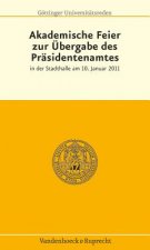 Akademische Feier zur Übergabe des Präsidentenamtes