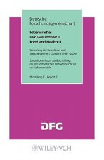 Lebensmittel und Gesundheit II/ Food and Health II  - Sammlung der Beschlusse und Stellungnahmen/ Opinions Mitteilung 7/ Report 7
