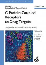 G Protein-coupled Receptors as Drug Targets - Analysis of Activation and Constitutive Activity