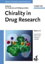 Chirality in Drug Research -  From Synthesis to Pharmacology