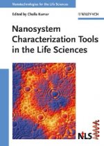Nanosystem Characterization Tools in the Life Sciences