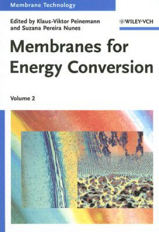 Membrane Technology V 2 - Membranes for Energy Conversion
