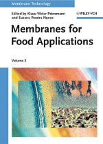 Membrane Technology V 3 - Membranes for Food Applications