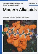 Modern Alkaloids - Structure, Isolation, Synthesis and Biology