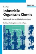 Industrielle Organische Chemie - Bedeutende Vor- und Zwischenprodukte 6e