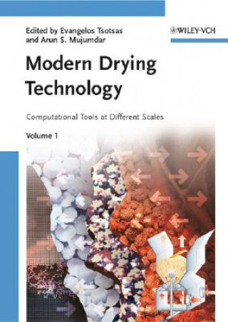 Modern Drying Technology - Computational Tools at Different Scales V 1