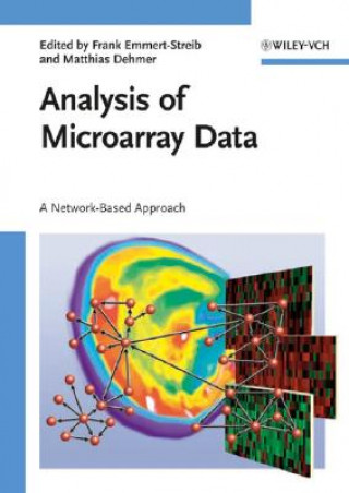 Analysis of Microarray Data - A Network-Based Approach