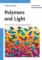 Polymers and Light - Fundamentals and Technical Applications