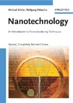 Nanotechnology - An Introduction to Nanostructuring Techniques 2e