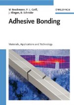 Adhesive Technolgy - Adhesives, Applications and Processes