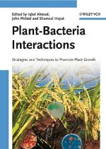 Plant-Bacteria Interactions - Strategies and Techniques to Promote Plant Growth