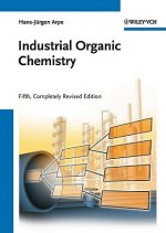 Industrial Organic Chemistry 5e