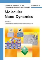 Molecular Nano Dynamics 2 Vol Set
