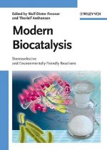 Modern Biocatalysis - Stereoselective and Environmentally Friendly Reactions