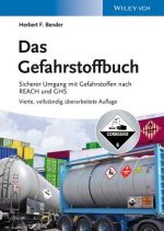 Das Gefahrstoffbuch 4e - Sicherer Umgang mit Gefahrstoffen nach REACH und GHS