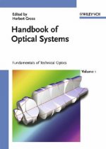 Handbook of Optical Systems, Volume 1