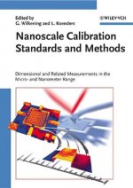 Nanoscale Calibration Standards and Methods - Dimensional and Related Measurements in the Micro and Nanometer Range
