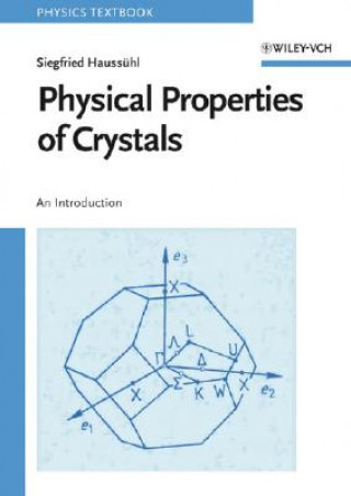Physical Properties of Crystals - An Introduction