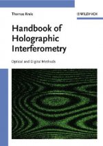 Handbook of Holographic Interferometry - Optical and Digital methods