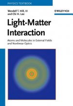 Light-Matter Interaction - Atoms and Molecules in External Fields and Nonlinear Optics