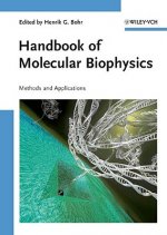 Handbook of Molecular Biophysics