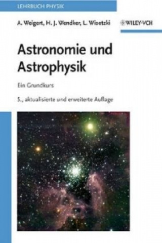 Astronomie und Astrophysik 5e  Ein Grundkurs