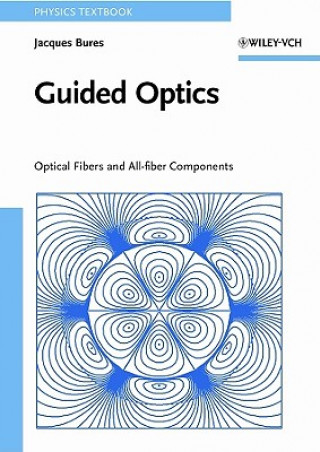 Guided Optics - Optical fibers and all-fiber Components