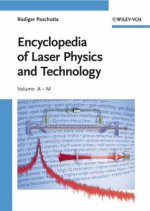 Encyclopedia of Laser Physics and Technology