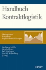 Handbuch Kontraktlogistik - Management komplexer Logistikdienstleistungen