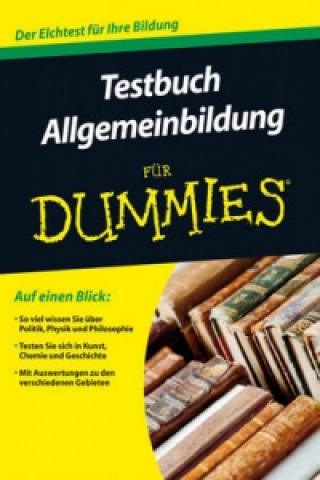 Testbuch Allgemeinbildung fur Dummies