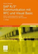 SAP R/3(r) Kommunikation Mit RFC Und Visual Basic