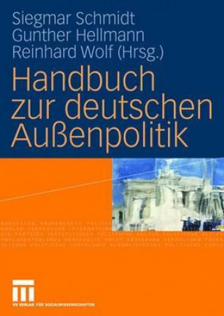 Handbuch Zur Deutschen Aussenpolitik