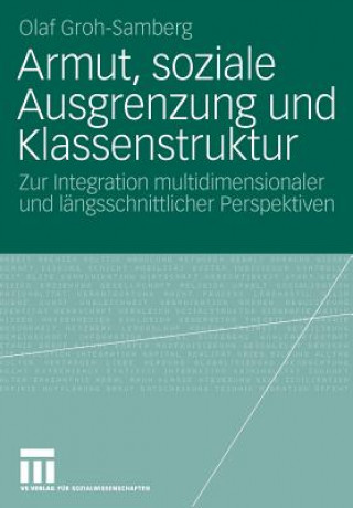 Armut, Soziale Ausgrenzung Und Klassenstruktur