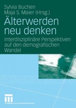 lterwerden Neu Denken