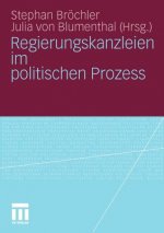 Regierungskanzleien Im Politischen Prozess