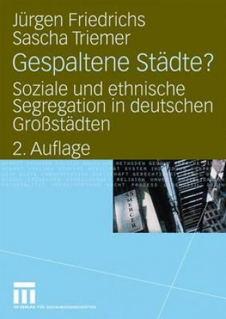 Gespaltene Stadte?