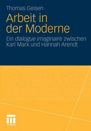 Arbeit Und Subjektwerdung in Der Moderne