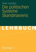 Die Politischen Systeme Skandinaviens