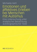 Emotionen Und Affektives Erleben Bei Menschen Mit Autismus