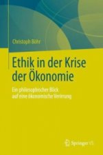 Ethik in der Krise der Okonomie