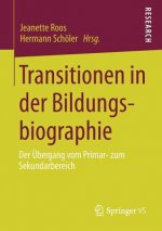 Transitionen in Der Bildungsbiographie