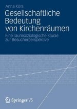 Gesellschaftliche Bedeutung Von Kirchenr umen