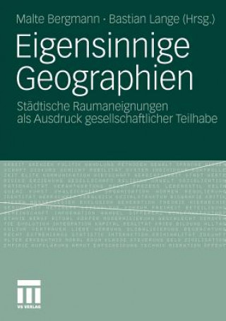 Eigensinnige Geographien