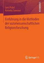 Einf hrung in Die Methoden Der Sozialwissenschaftlichen Religionsforschung