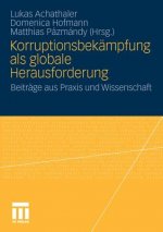 Korruptionsbekampfung als globale Herausforderung