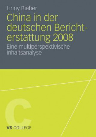 China in Der Deutschen Berichterstattung 2008