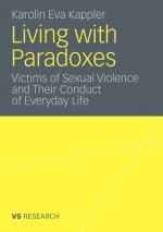 Living with Paradoxes