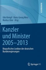 Kanzler Und Minister 2005 - 2013